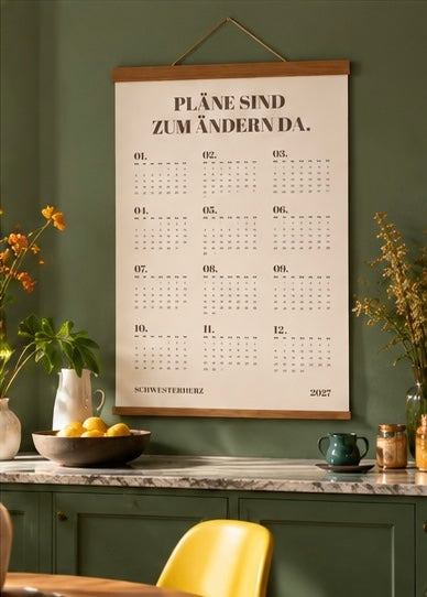 Wandkalender 2027 - "Pläne sind zum ändern da"