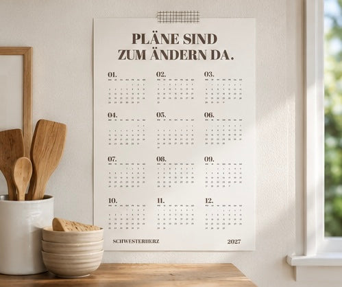 Wandkalender 2027 - "Pläne sind zum ändern da"