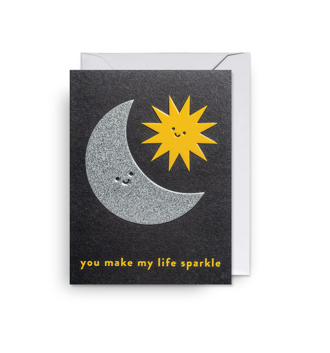 Grußkarte - You Make My Life Sparkle Mini