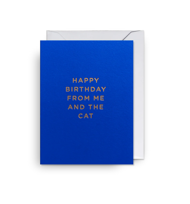Grußkarte Lagom Happy Birthday From Me and the Cat Mini Card