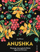 Christian Verlag ANUSHKA - Die junge osteuropäische Küche: vegetarisch & kreativ - Ana Romas
