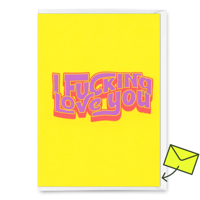 Grußkarte - "I fucking love you"
