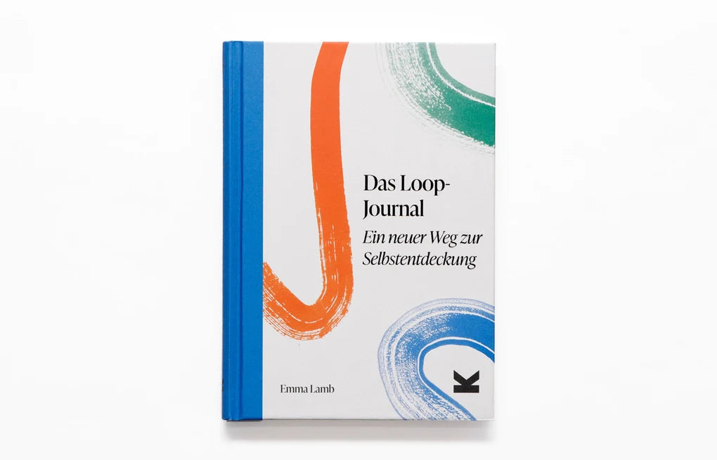 Das Loop-Journal - Ein Neuer Weg Zur Selbstentdeckung