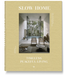 Loft Publications Slow Home - Timeless Peaceful Living