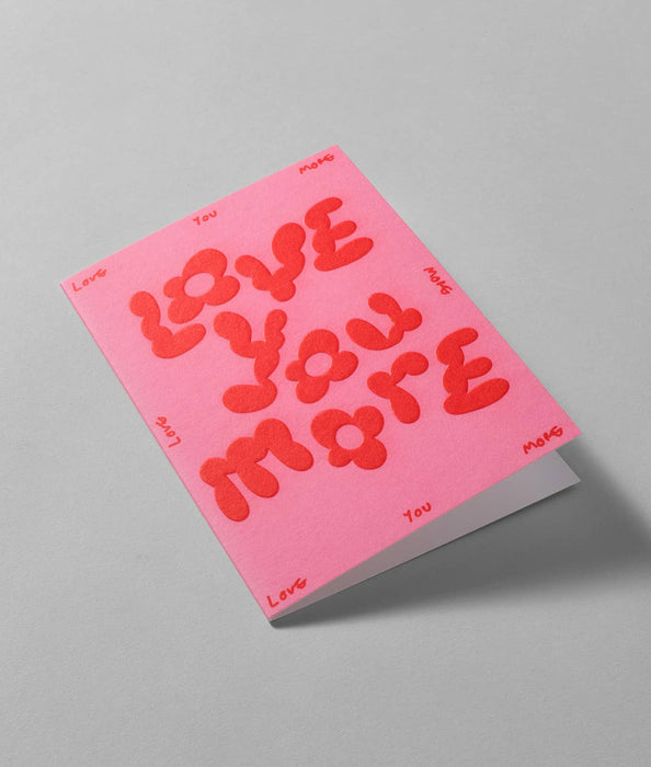 Grußkarte mit Prägung „Love You More“