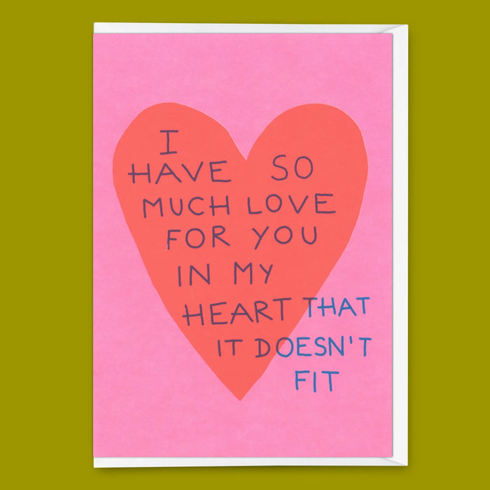 Grußkarte "I have so much love for you"