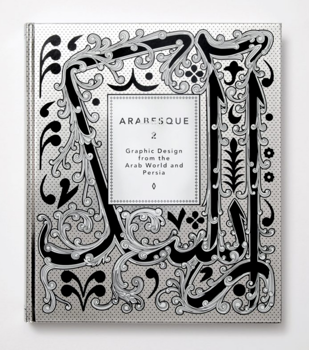 Arabesque 2 - Graphic Design from the Arab World and Persia