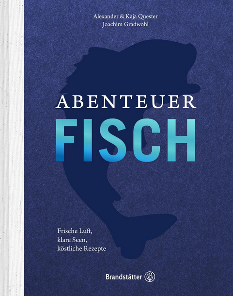 Abenteuer Fisch, Joachim Gradwohl
